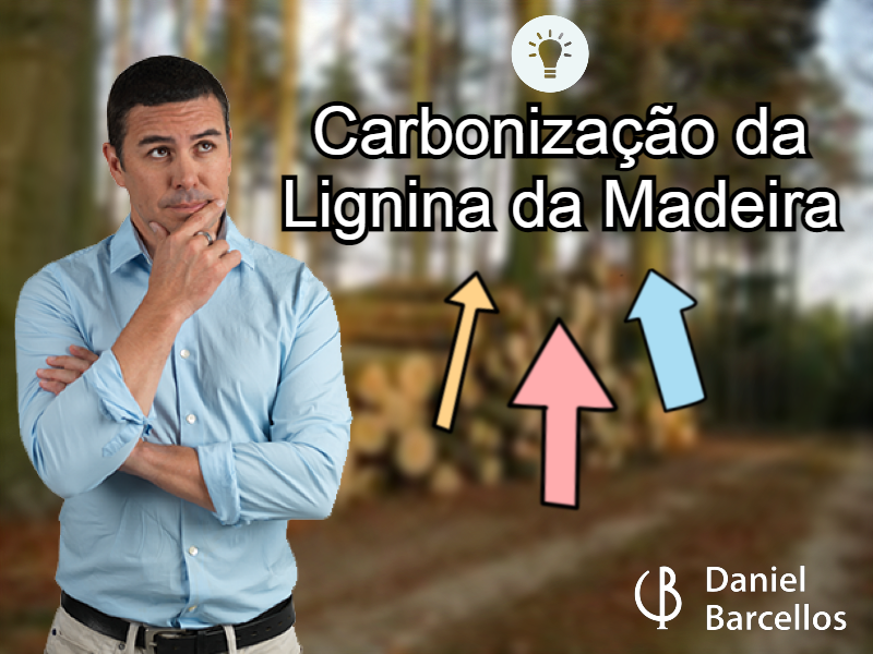 Carbonização da Lignina da Madeira